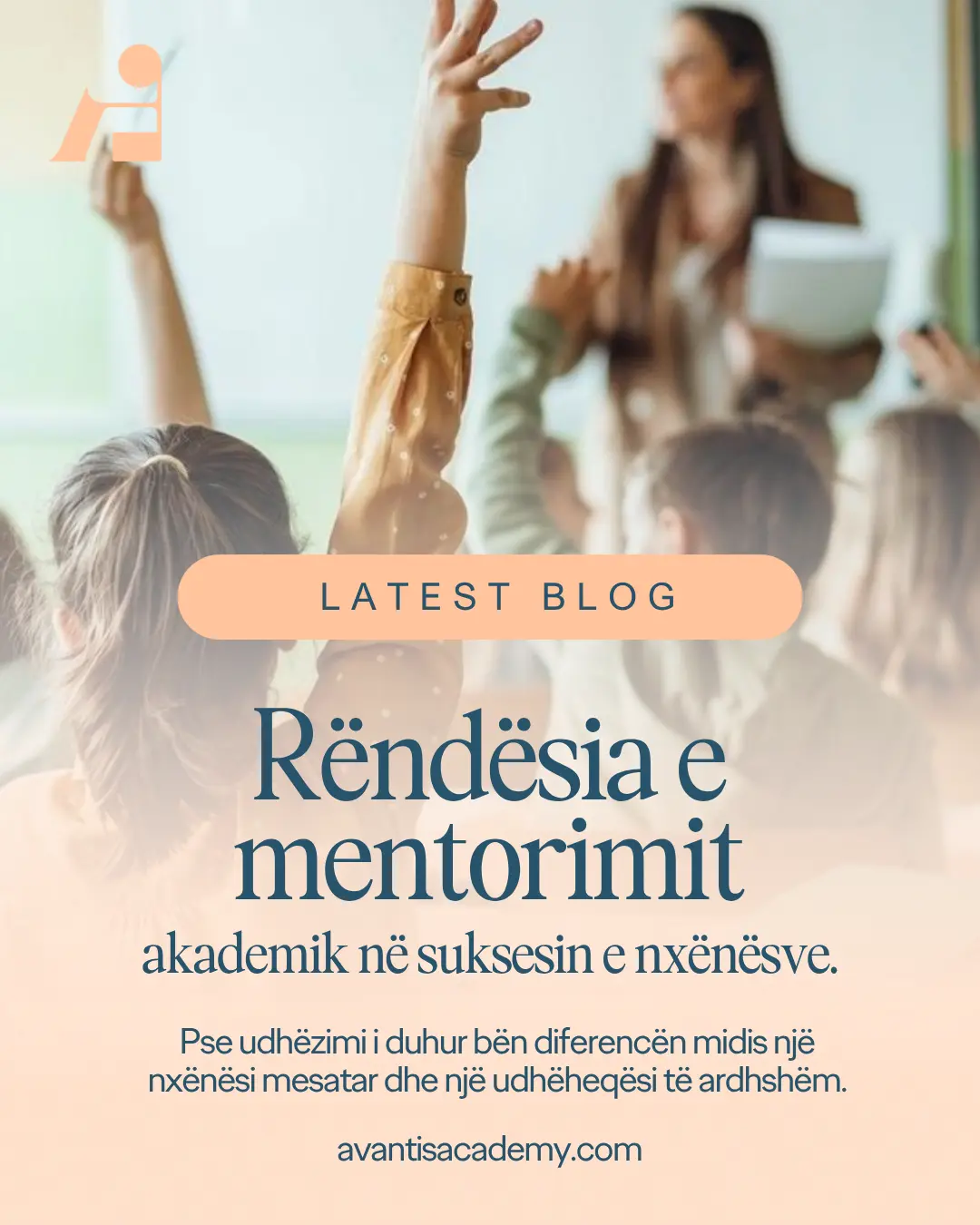 Rëndësia e mentorimit akademik në suksesin e nxënësve